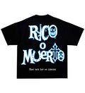 Playera - Rico o muerto