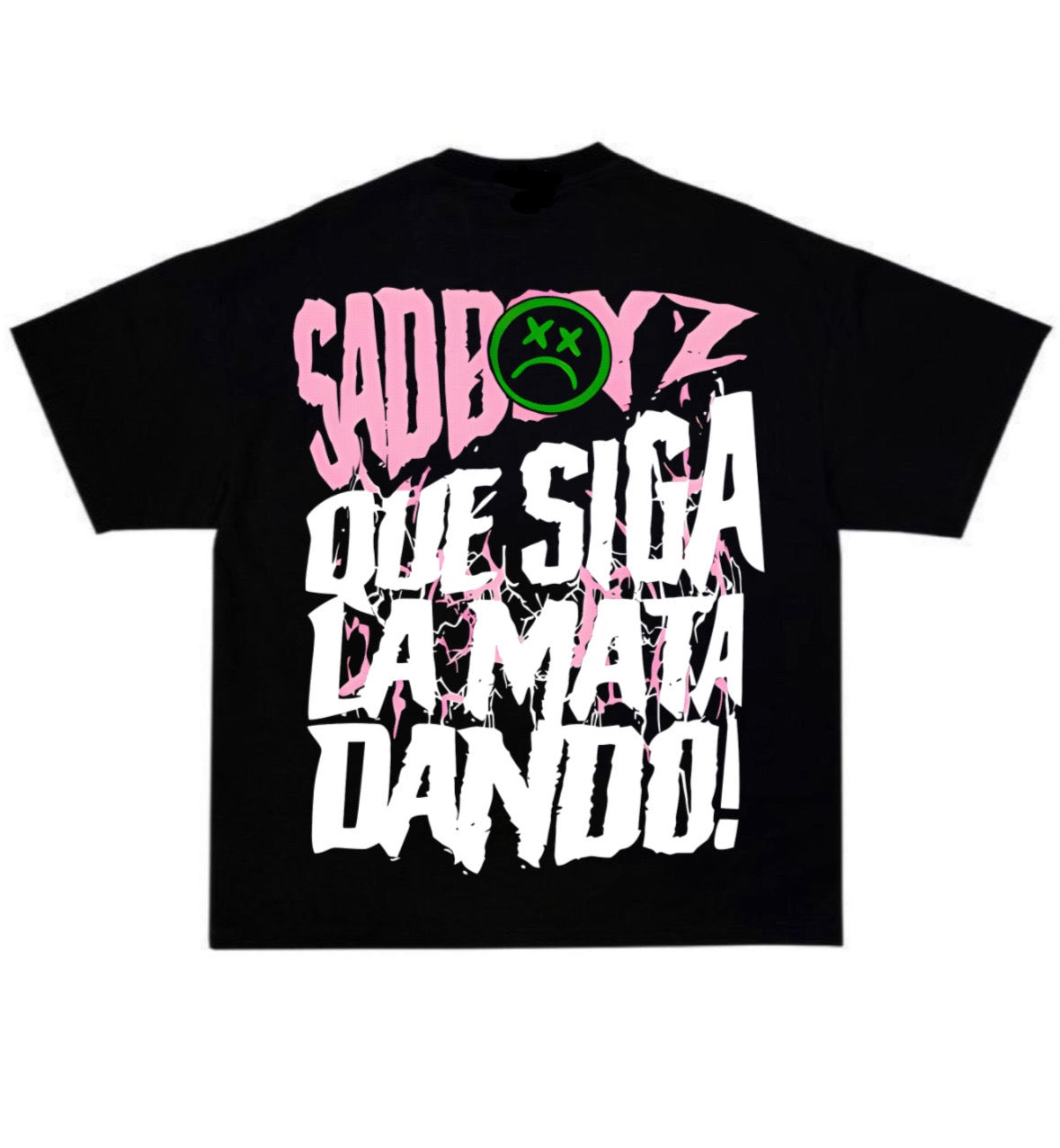 Playera - Que siga la mata dando